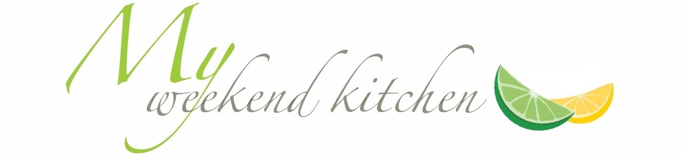 My Weekend Kitchen